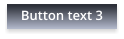 Button text 3